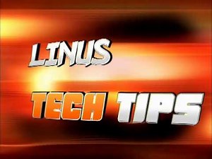 Linus Tech Tips (2008 Intro)