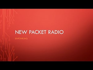 New Packet Radio | Einführung (deutsch) | NPR70