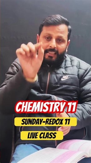 Chemistry 11 Live Class Redox on Sunday #redox