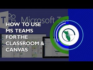 EFSC - How to Use MS Teams for the Classroom & Canvas