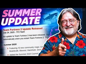 TF2 SUMMER UPDATE 2025 IS HERE!