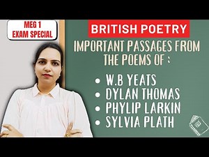 Important Passages from the Poems of Yeats, Dylan Thomas, Larkin, Plath | MEG-1 Exam Ignou | UGC NET