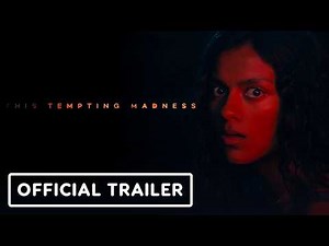 The Tempting Madness - Official Trailer