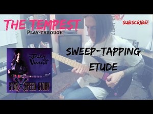 The Tempest // Jacky Vincent (Sweep-Tapping Etude)//Play-Through