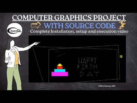 Birthday Cake & Wish | OpenGL Project | Computer Graphics Project | With Source Code & Sample Report