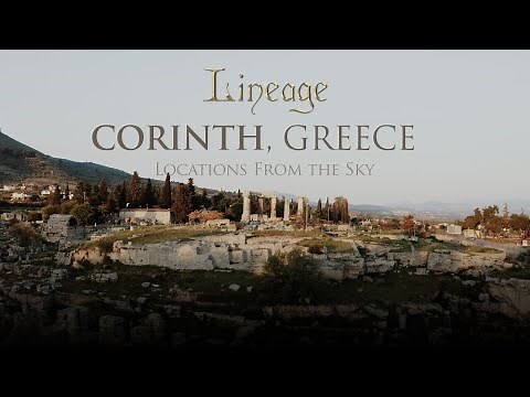 Corinth, Greece | Locations From the Sky | Acts 18:1-18 | Lineage