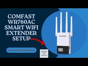Comfast WR760AC Smart WiFi Extender Setup | WPS & Manual Configuration Step by Step