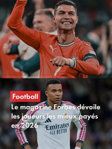 Classement Forbes salaires foot 2024 : Ronaldo en tête, Messi deuxième