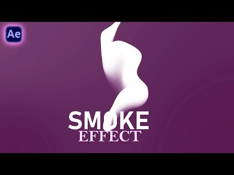 How To Create Smoke Effect In After Effects 