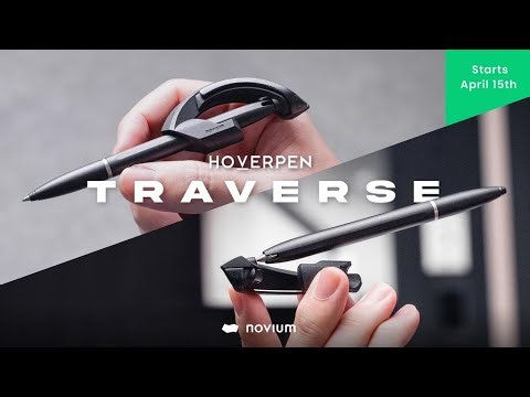 Now on Kickstarter: Hoverpen TRAVERSE | Gravity-defying Pen, Made Portable!