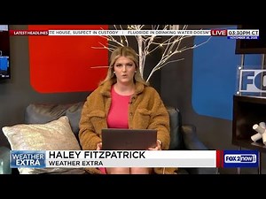 Weather Extra with Haley Fitzpatrick