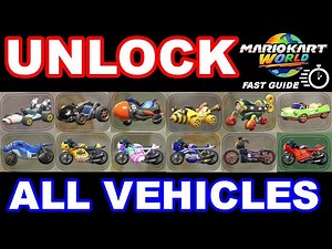 Mario Kart World - How To Unlock All Vehicles (Karts, Bikes, ATVs)