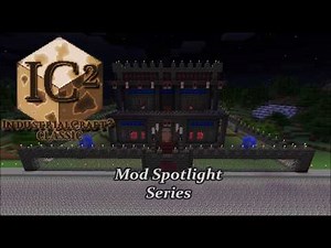 IC2c Mod Spotlight Opening Teaser