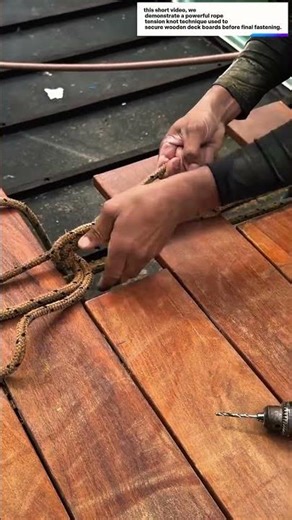 Powerful Rope Tension Knot for Wood Deck Installation