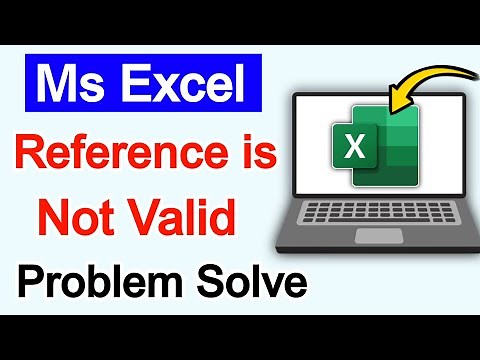 Ms Excel Reference is not valid problem | How to solve ms excel reference is not valid problem
