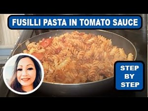 Fusilli Pasta with Tomato Sauce | Fusilli Pasta Quick Recipe
