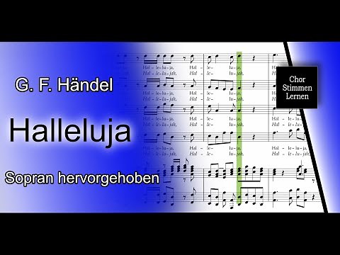Halleluja (G. F. Händel) – Sopran hervorgehoben / soprano enhanced
