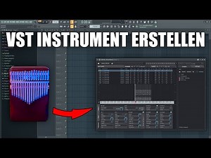 Eigenes VST Instrument erstellen | FL Studio Tutorial
