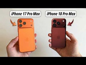 iPhone 18 Pro vs. iPhone 17 Pro - All the Differences
