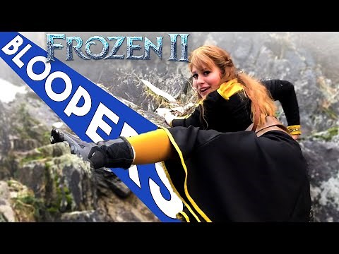 The Next Right Thing - Frozen 2 Bloopers!