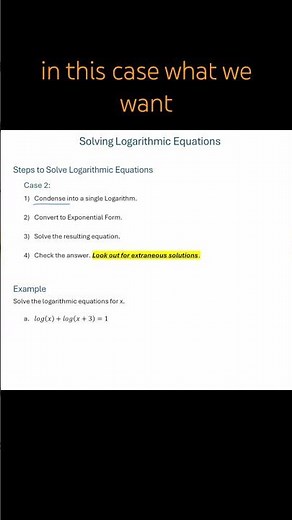 Solve Logarithmic Equations - use log properties