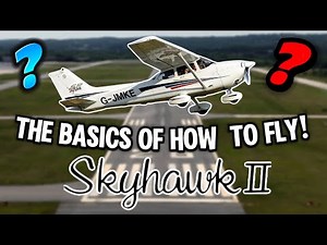 The basics of how to fly a Cessna 172 Skyhawk!