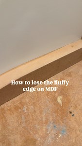 HOW TO LOSE FLUFFY EDGES ON MDF 👨🏻‍🎨 #decoratingtips #renovation #painting | Bobby's Decorating Company