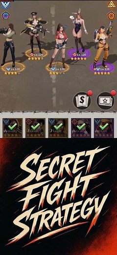 Last Z - Secret Fight Strategy