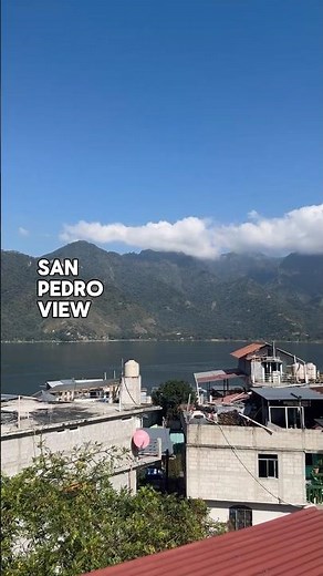 Welcome to San Pedro La Laguna 🇬🇹🏞️