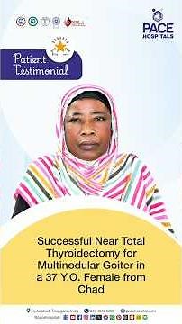 Thyroidectomy Patient Testimonial - Overcoming a Multinodular Goiter | Successful Goiter Treatment