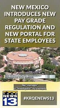 New Mexico introduces new pay grade regulation and new portal for state employees