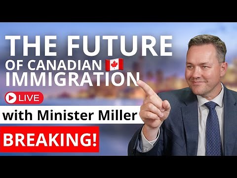 The FUTURE of Canada Immigration - Announcement from the Minister