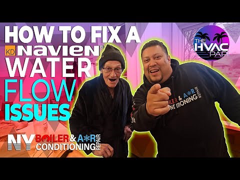 HOW TO FIX A NAVIEN BOILER WATER FLOW ISSUES (Louie The Boiler Man)