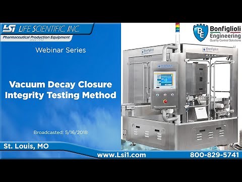 Vacuum Decay Closure Integrity Testing Method - Bonfiglioli Engineering