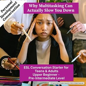 Personal Dev'p - Stop Multitasking | ESL Speaking Activity | Teens & Adults Int.