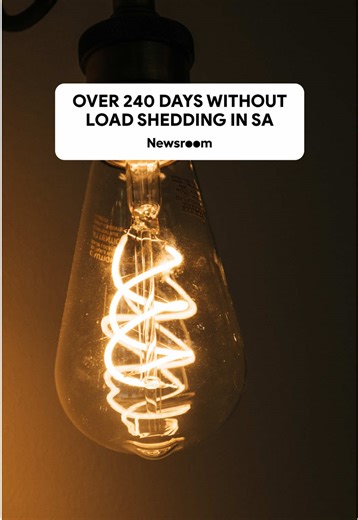 South Africa Achieves 240 Days Without Load Shedding