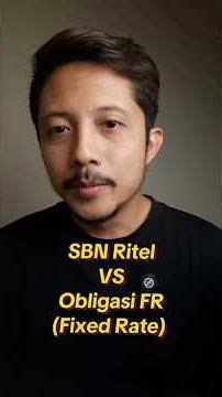 SBN Ritel vs Obligasi FR (Fixed Rate) #obligasi
