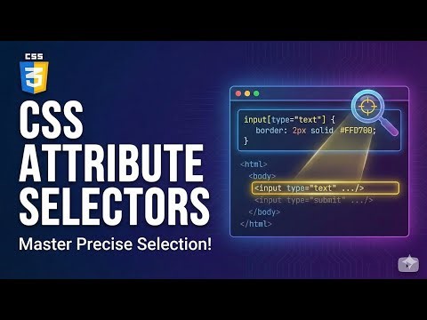 ATTRIBUTE SELECTORS