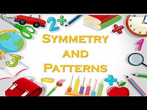 Symmetry and Pattern l Line of symmetry l Tessellation l Reflection l Pattern Maths l class 5