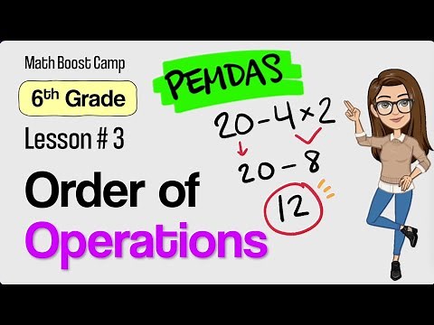 🎯Order of Operations | Grade 6 Lesson 3 | Math Boost Camp 🏕️