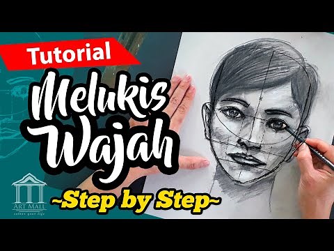 Tutorial Cara Mudah Melukis Wajah | Step by Step |