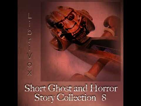 Short Ghost and Horror Collection 008 - Various Contributors