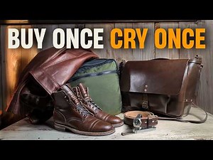 My Top 7 Buy-It-For-Life Items