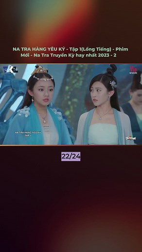 Na Tra Hàng Yêu Ký - Tập 1: Phim Mới 2023