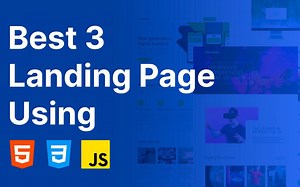 使用Html、CSS和JavaScript构建最佳3个响应式着陆页面