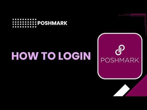 How to Log In to Poshmark App or Website (Step‑by‑Step Guide)