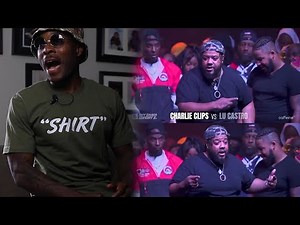CHARLIE CLIPS VS LU CASTRO Get EXTREMELY CRAZY😳😲 SMACK/URLTV #AGS2 🔥🔥 RAP BATTLE - REACTION