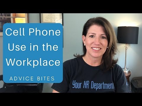 Cell Phone Use in the Workplace- Advice Bites