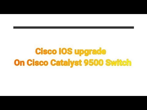 How to perform IOS upgrade on Catalyst 9500 switch