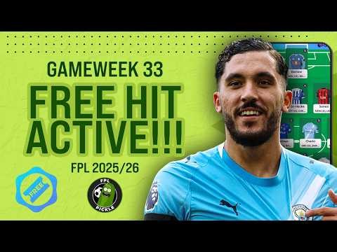 MY FPL GW33 TEAM SELECTION 📢 | FREE HIT ACTIVE!!! 🚨 | Fantasy Premier League 2025/26